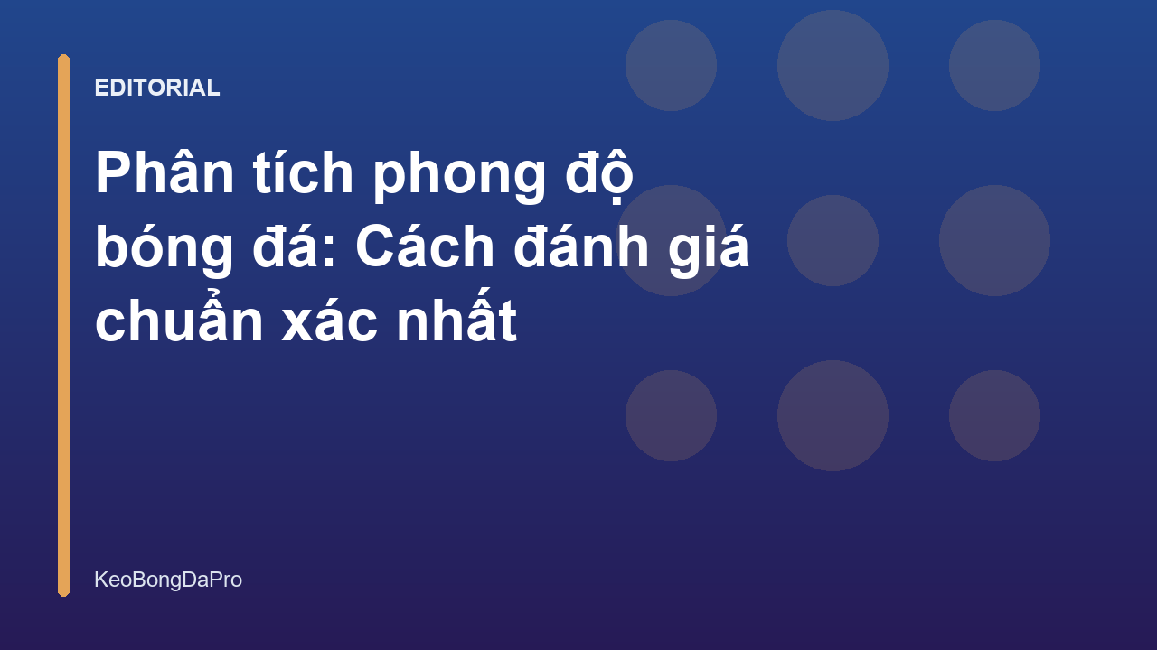 Người hâm mộ phân tích dữ liệu phong độ bóng đá